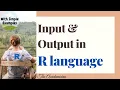 R15 Input and Output in R Language