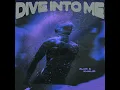 Dive Into Me - Alok & Khalid