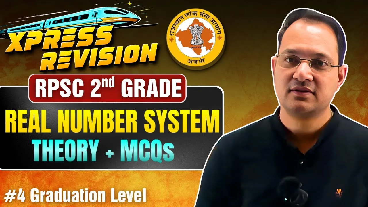 "RPSC 2nd Grade | Real Number System | Theory + MCQs | Graduation Level Maths"