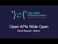 Open APIs Wide Open