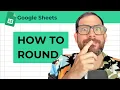 How to Round Numbers in Google Sheets