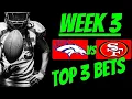 Top 3 NFL Picks - Week 3 NFL Predictions