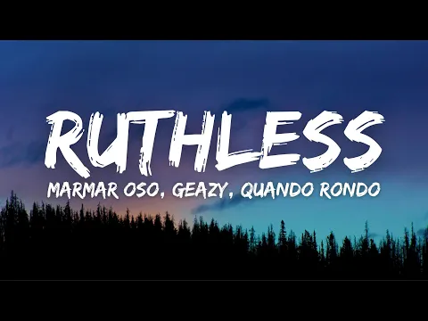 Download MP3 MarMar Oso ft. G-Eazy \u0026 Quando Rondo - Ruthless (Remix) [Lyrics] (Nice Guys Always Finish Last)