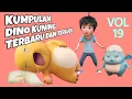 Lagu Kumpulan Dino Kuning Lucu | Kompilasi Gentong Dino Kuning | Kartun Dino Kuning Gendut | Part 19
