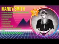 Download Lagu M.a.n.d.y. .S.m.i.t.h. The Best Music Of All Time ▶️ Full Album ▶️ Top 10 Hits Collection