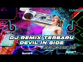 Download Lagu DJ Remix Terbaru||Devil In Side Full Bass||Style Generasi 05