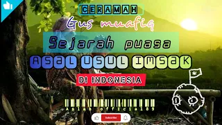 Download Sejarah puasa di indonesia [ gus muwafiq ]#aslanofficial89 MP3