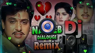 Download Govinda Dialogue 💔 Naseeb Movie Dialogue Govinda Dj Song 💔 Sad Dj Song 💔 Bewafa Dj Song | Dialouge MP3