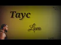 Lagu Tayc - Lova (paroles/lyrics)