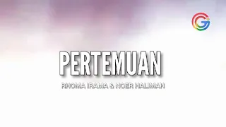Download PERTEMUAN - RHOMA IRAMA \u0026 NOER HALIMAH MP3