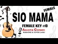 Sio Mama | Female Akustik Karaoke