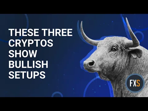 These three cryptos show bullish setups to make significant gains this week