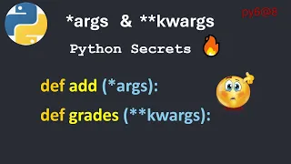 py6 8 Master args and kwargs in 10 Minutes Python