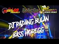Download Lagu Dj PADANG BULAN Bass Horeg!! _ SIWER 69 REMIXER