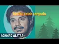 PERTAMA KALI KU JUMPA -Achmad Alatas - Top jadul '70 an - Musik video lirik
