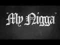 YG-My nigga(clean version)