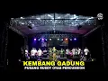 Lagu KEMBANG GADUNG - PUSANG RUSDY OYAG PERCUSSION 