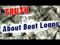 3 Secrets to Getting the Best Boat Loan The Truth About Boat Loans