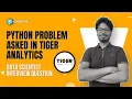 Data Scientist Interview Problem Python Problem Asked in TIGER ANALYTICS