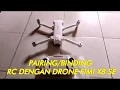 CARA RC DENGAN DRONE FIMI X8 SE