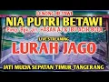 CERITA LURAH  || LENONG NIA PUTRI BETAWI || JATI MULYA SEPATAN TIMUR TANGERANG BANTEN