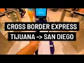 Cross to San Diego California from the Tijuana Airport through Cross Border Express CBX