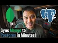 Synchronize Data from MongoDB to PostgreSQL in Minutes
