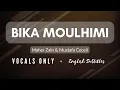 Download Lagu بِكَ  مُلهِمي | Bika Moulhimi - Maher Zain \u0026 Mustafa Ceceli | Vocals Only | English Subtitles ᴴᴰ