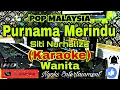 Download Lagu PURNAMA MERINDU - Siti Nurhaliza (KARAOKE MALAYSIA) Nada Wanita || A minor=DO