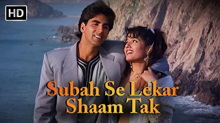 Subah Se Lekar Shaam Tak | Mohra (1994) | Akshay Kumar, Raveena Tandon |Udit Narayan, Sadhana Sargam