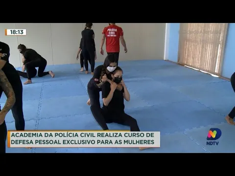 Academia da Polícia Civil realiza curso de defesa pessoal exclusivo para mulheres