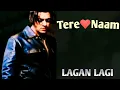 Lagu Lagan Lagi | Movie - Tere Naam (2003 ) | Salman Khan, Bhoomika Chawla | 🎤 - Sukhwinder Singh 💘