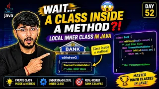 Wait A Class Inside a Method Local Inner Class in Java 2026