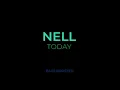 NELL X GROOVY ROOM - 오늘은(TODAY)  (BASS BOOSTED) (USE HEADPHONES)