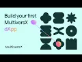 Build your first MultiversX dApp Tutorial