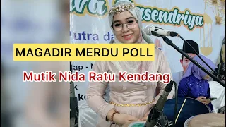 Download MENGGELEGAR - MAGADIR MUTIK NIDA RATU KENDANG LIVE WAROENG JOWO (TOB RELIGI) MP3