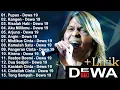 Download Lagu KOLEKSI LAGU DEWA 19 FULL ALBUM 2000AN PILIHAN TERBAIK - DEWA 19 FULL ALBUM TERPOPULER SEPANJANG MAS
