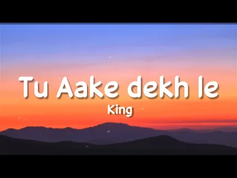 Download MP3 Tu aake dekh le (Lyrics) - King | Carnival | Shahbeats | New Rap song 2020