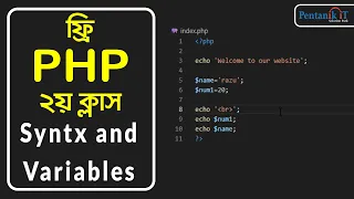 PHP Variable And Syntax In Bangla Tutorial PHP Syntx and Variables for Beginners Pentanik IT