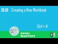 Excel Tutorial #1:  Creating a New Workbook (Ctrl + N)