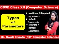 Types of Parameters Functions in Python Functions Class 12 Computer Science