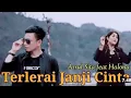 Lagu Asrul sita feat Halona  Qianzi  - Terlerai Janji Cinta - (Official music video)