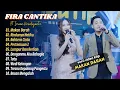 Download Lagu Fira Cantika ft Irwan - MAKAN DARAH - RINDUNYA HATIKU SIMPATIIK MUSIK || LAGU DANGDUT VIRAL 2025