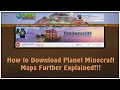 How to Download Planet Minecraft Worlds Further Explained