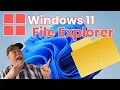 Windows 11 File Explorer for Beginners