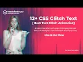Awesome CSS Glitch Text Effect Best Text Glitch Animation