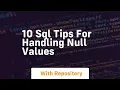 10 sql tips for handling null values