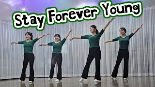 stay forever young line dance improver october 2025