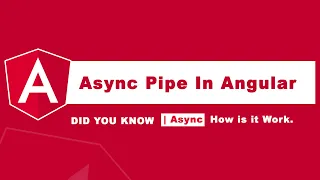 How to use the ASYNC PIPE effectively in Angular Templates async pipe in Angular