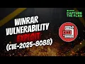 The SHOCKING Truth About WinRAR 7.12 Vulnerability | HuntressCTF 2025